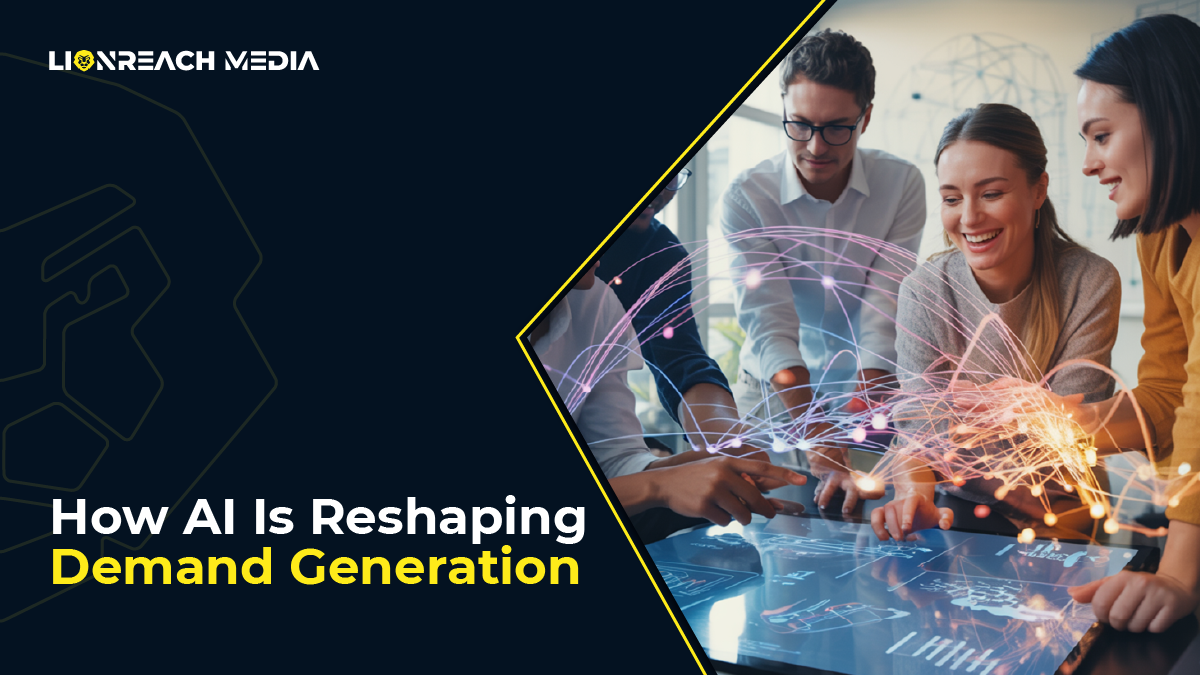 How AI is Reshaping Demand Generation